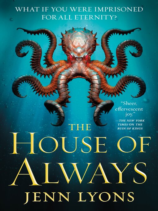 Title details for The House of Always by Jenn Lyons - Wait list